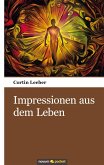 Impressionen aus dem Leben