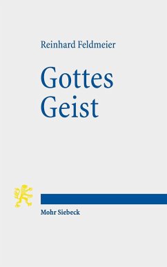 Gottes Geist - Feldmeier, Reinhard