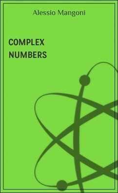 Complex numbers (eBook, ePUB) - Mangoni, Alessio