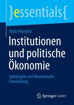 Institutionen und politische Ökonomie - Peyrolón, Pablo