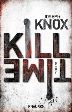 Kill Time / Aidan Waits ermittelt Bd.3 - Knox, Joseph