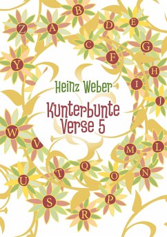 Kunterbunte Verse 5 - Weber, Heinz