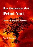 La Guerra dei Primi Nati (eBook, ePUB)