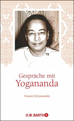 Gespräche mit Yogananda - Kriyananda, Swami;Yogananda, Paramahansa