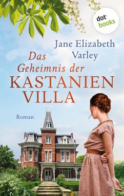 Das Geheimnis der Kastanienvilla (eBook, ePUB) - Varley, Jane Elizabeth