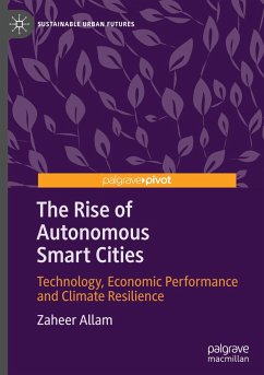 The Rise of Autonomous Smart Cities - Allam, Zaheer