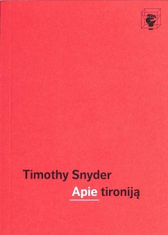 Apie tironiją (eBook, ePUB) - SNYDER, TIMOTHY