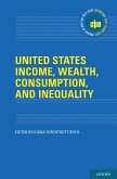 United States Income, Wealth, Consumption, and Inequality (eBook, ePUB)