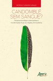 Candomblé sem Sangue? (eBook, ePUB)