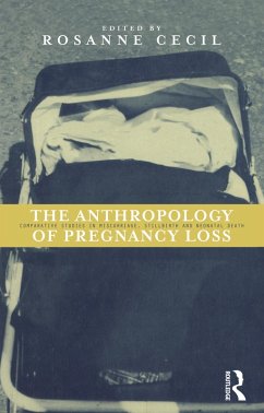 Anthropology of Pregnancy Loss (eBook, ePUB)