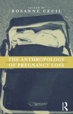Cover Anthropology of Pregnancy Loss (eBook, ePUB)