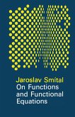 On Functions and Functional Equations (eBook, PDF)