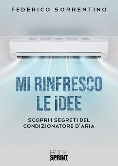 Mi rinfresco le idee (eBook, ePUB) - Sorrentino, Federico