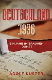 Deutschland 1936 - Ein Jahr im braunen Dunst (eBook, ePUB)