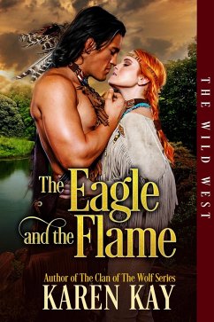 Cover The Eagle and the Flame (The Wild West, #1) (eBook, ePUB)