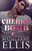 Cherry Bomb (Stirred Passions, #1) (eBook, ePUB)