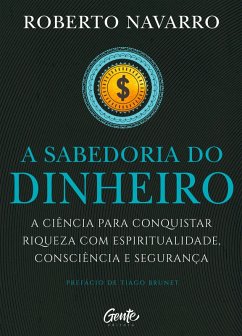 Cover A Sabedoria do Dinheiro (eBook, ePUB)