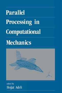 Parallel Processing in Computational Mechanics (eBook, PDF)