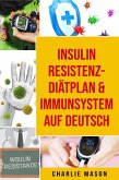 Insulinresistenz-Diätplan & Immunsystem Auf Deutsch (eBook, ePUB)