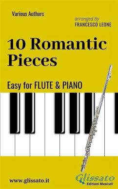 Cover 10 Romantic Pieces - Easy for Flute and Piano (eBook, ePUB)