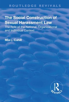 Cover The Social Construction of Sexual Harassment Law (eBook, ePUB)