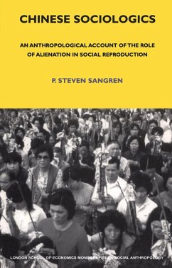 Chinese Sociologics (eBook, ePUB) - Sangren, P. Steven