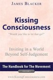 Kissing Consciousness - Volume I (eBook, ePUB)