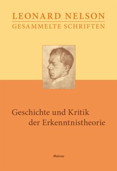 Geschichte und Kritik der Erkenntnistheorie (eBook, PDF) - Nelson, Leonard