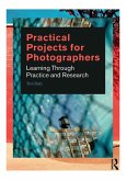 Practical Projects for Photographers (eBook, ePUB)