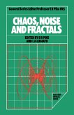 Chaos, Noise and Fractals (eBook, ePUB)