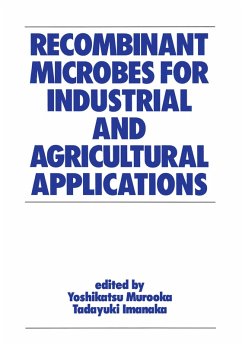 Recombinant Microbes for Industrial and Agricultural Applications (eBook, ePUB) - Murooka, Yoshikatsu