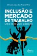 Inclusão e Mercado de Trabalho: Uma... - Bild 1
