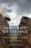 Democracy On The Edge (eBook, ePUB)