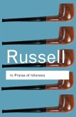 In Praise of Idleness (eBook, ePUB)