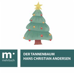 Der Tannenbaum (eBook, ePUB) - Andersen, Hans Christian