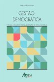 Gestão Democrática: Impasses e Desafios para Elaboração de uma Lei Estadual (eBook, ePUB)