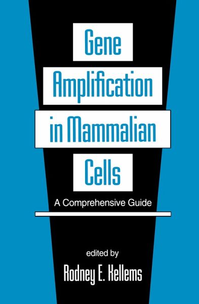 Gene Amplification in Mammalian Cells (eBook, PDF) Gene Amplification in Mammalian Cells (eBook, PDF)