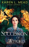 Succession of Witches (Demonic Café, #2) (eBook, ePUB)