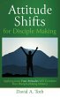 Attitude Shifts for Disciple Making... - Bild 1