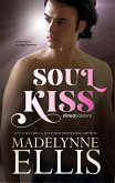 Soul Kiss (Stirred Passions, #3) (eBook, ePUB)