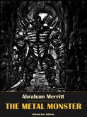 The Metal Monster (eBook, ePUB)