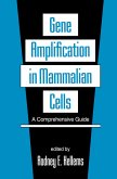 Gene Amplification in Mammalian Cells (eBook, ePUB)