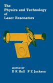 The Physics and Technology of Laser Resonators (eBook, ePUB)