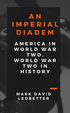 Cover An Imperial Diadem: America in World War Two, World War Two in History (eBook, ePUB)