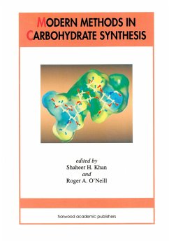 Modern Methods in Carbohydrate Synthesis (eBook, ePUB) - Khan, Shaheer H.