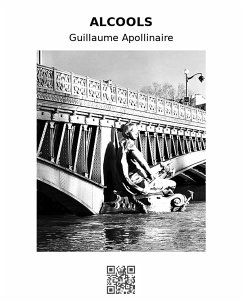 Alcools (eBook, ePUB) - Apollinaire, Guillaume
