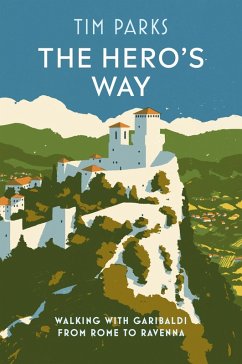 The Hero's Way (eBook, ePUB) - Parks, Tim