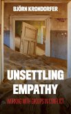 Unsettling Empathy (eBook, ePUB)