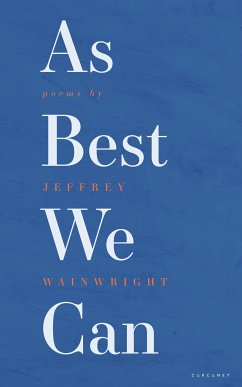 As Best We Can (eBook, ePUB) - Wainwright, Jeffrey