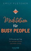 Meditation für Busy People (eBook, ePUB)
